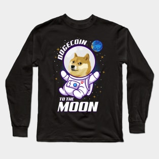 Dogecoin to the Moon Long Sleeve T-Shirt